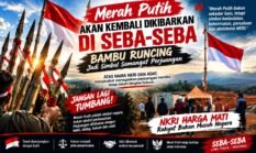 Merah Putih Akan Kembali Dikibarkan di Seba-Seba, Bambu Runcing Jadi Simbol Semangat Perjuangan