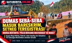 DUMAS SEBA-SEBA MASUK BARESKRIM, SETNEG TEREGISTRASI: WARGA BERTANYA, “POLISI BERSAMA MASYARAKAT” KE MANA?